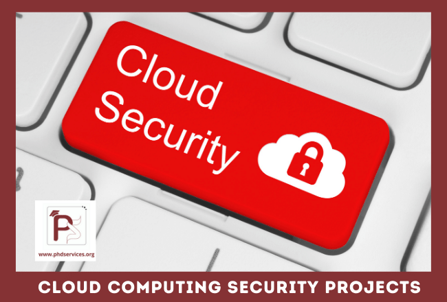 PhD Projects in Cloud Computing Security 1 Buy PhD Projects in cloud computing security for research scholars
