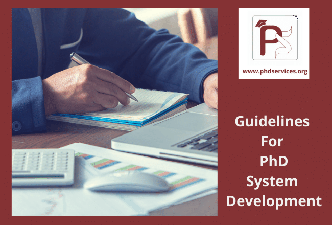 Guidelines for PhD System Development 1 Guidelines for system development programming