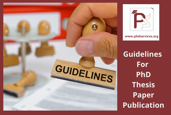 Guidelines for PhD Thesis Paper Publication 1 Guidelines for PhD Thesis Paper publication in reputed journals