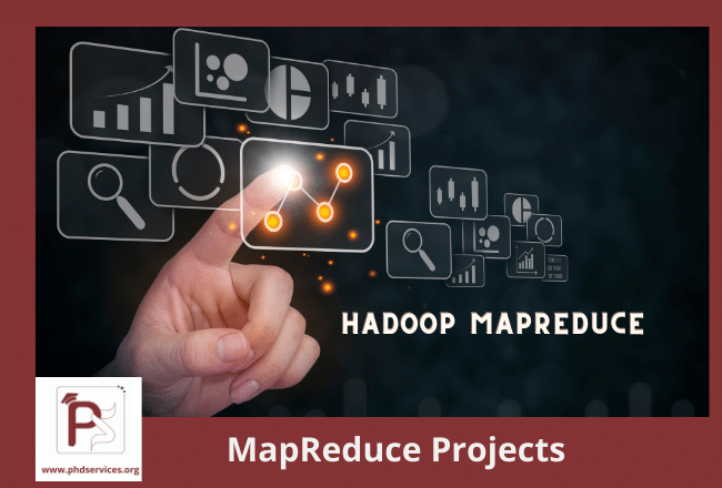 PhD Projects in Mapreduce 1 Buy PhD Projects in Hadoop MapReduce Online