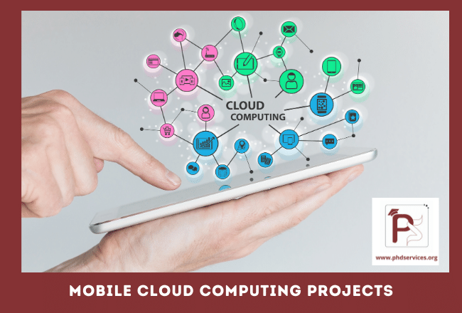 PhD Projects in Mobile Cloud Computing 1 Buy PhD Projects in Mobile cloud computing Online