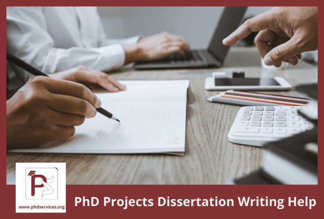 PhD Projects Dissertation Writing Help 1 PhD projects dissertation writing help for research scholars