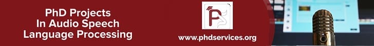 PhD Projects in Audio Speech Language Processing 2 PhD projects in audio speech language processing