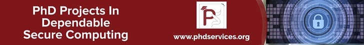 PhD Projects in Dependable Secure Computing 2 PhD Projects in Dependable Secure Computing