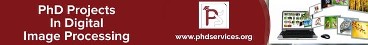 PhD Projects in Digital Image Processing 2 PhD Projects in Digital Image Processing