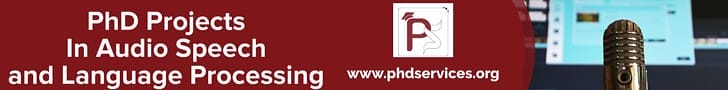 PhD Projects in Audio Speech and Language Processing 2 PhD projects in Audio Speech and Language Processing