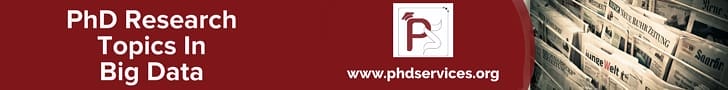 PhD Research Topics in Big Data 2 PhD Research Topics in Big Data