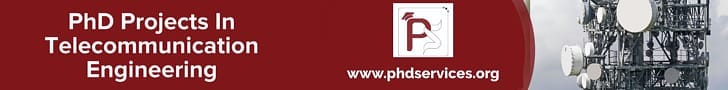 PhD Projects in Telecommunication Engineering 2 PhD Projects in Telecommunication Engineering
