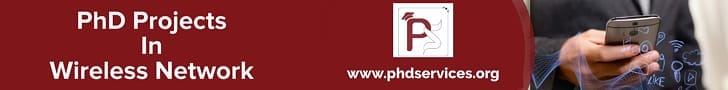 PhD Projects in Wireless Network 2 PhD Projects in Wireless Network