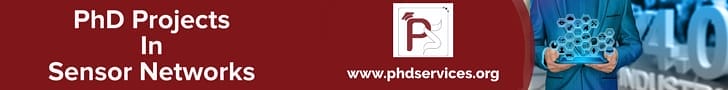 PhD Projects in Sensor Networks 2 PhD Projects in Sensor Networks