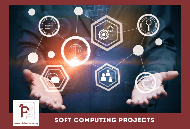 PhD Projects in Soft Computing 1 Buy Research PhD Projects in soft computing online