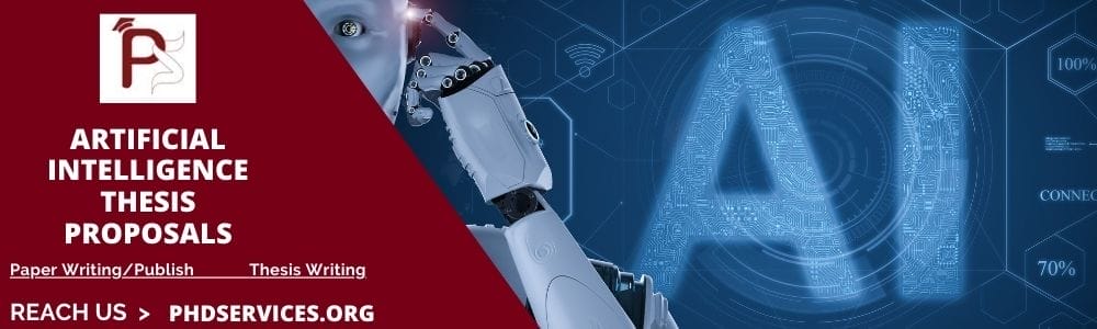 Artificial Intelligence Thesis Proposals 2 Novel AI Research Proposal