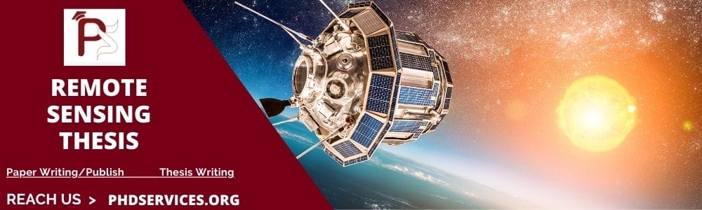 High Quality Remote Sensing Thesis 2 Innovative Remote Sensing Thesis Topics