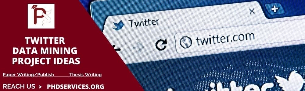 Twitter Data Mining Project Ideas 2 How to Choose latest Twitter Data Mining Project Ideas