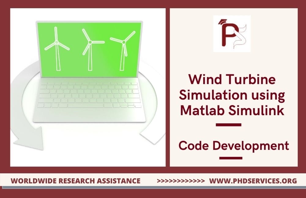 Turbine Simulation in Matlab Simulink 1 Wind Turbine Simulation using Matlab Simulink