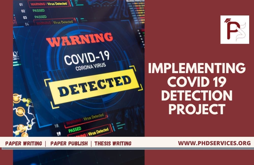 COVID 19 Detection Project 1 Tools used in Covid 19 detection project